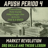 APUSH Period 4: Market Revolution Effects DBQ Skills Analy