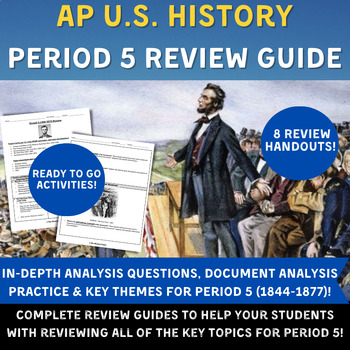Preview of APUSH - Period 5 (1844-1877) Exam Review Handouts & Activities - AP US History