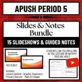 APUSH Period 5 (1844-1877) Lecture Slides & Guided Notes Bundle
