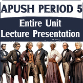 APUSH Period 5 - Complete Unit Lecture, Guided Notes, SAQ'