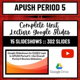 APUSH Period 5 Lectures- Google Slides