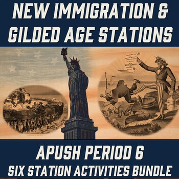 Preview of APUSH Period 6: Immigration & Gilded Age Source-Based Stations/Activity Bundle