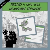 APUSH Period 7 :  1890-1945 | Hexagonal Thinking | Review 