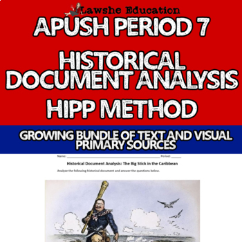 Preview of APUSH Period 7 Historical Document Analysis DBQ HIPP Document Based Question