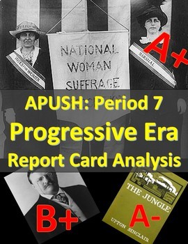 Preview of APUSH Period 7: Progressive Era Reform Report Card Analysis Activity