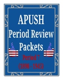 APUSH - Period 7 Review Packet