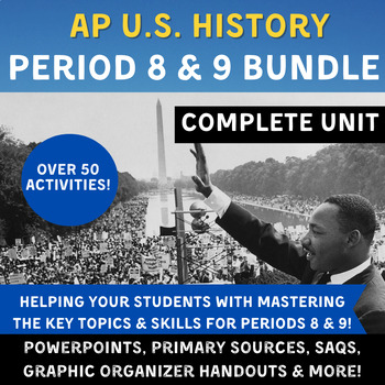 Preview of APUSH Period 8 & 9 Unit - Cold War, Civil Rights, 1960s to 2000s!- AP US History