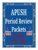 APUSH - Period 8 Review Packet