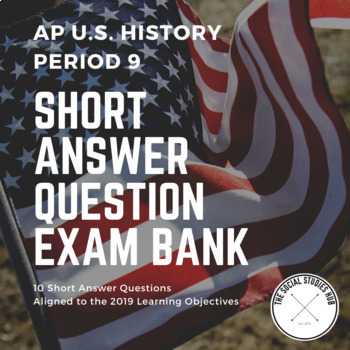 Preview of APUSH Period 9 Short Answer Question (SAQ) Test Bank