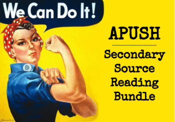 Preview of APUSH Secondary Source Reading Bundle