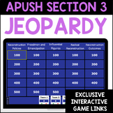 APUSH Section 3 Jeopardy Game Bundle: mid-19th century to 