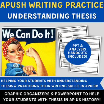 Preview of APUSH DBQ & LEQ Practice- Understanding Thesis - PowerPoint & Analysis Handouts!