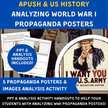 Preview of APUSH & US History - Analyzing World War I Propaganda Posters PPT Activity - WWI