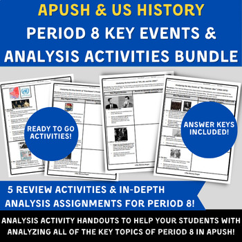 Preview of APUSH & US History - Period 8 Key Events & Analysis BUNDLE - 5 Activities!