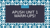 APUSH Unit 1 Warm-Ups