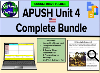 Preview of APUSH Unit 4 Complete Drive | Includes 7 Google Slides, Activities, DBQ, Test