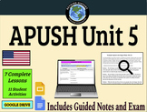 APUSH Unit 5 Drive | Complete Unit with Slides, Activities