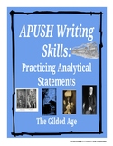 APUSH Writing Analytical Statements: The Gilded Age