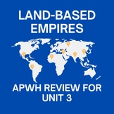 APWH Review Packet: Unit 3 Land-based Empires 1450-1750