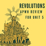 APWH Review Packet: Unit 5 Revolution 1750-1900