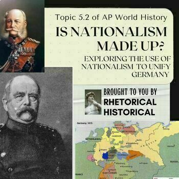 Preview of APWH - Topic 5.2 - Nationalism and German Unification Assignment