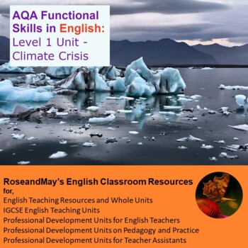 Preview of AQA Functional Skills in English: Level 1 Unit - Climate Change Crisis