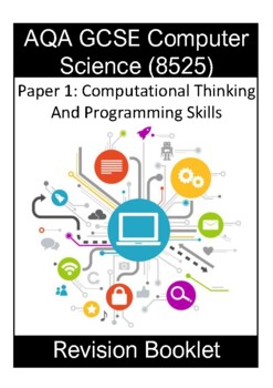 Preview of AQA GCSE Computer Science (8525) Paper 1 Revision Guide / Booklet