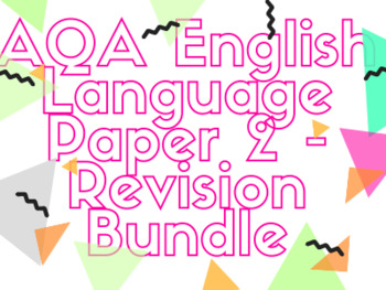 Preview of AQA GCSE English Language Paper 2 - COMPLETE REVISION BUNDLE