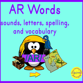 Preview of AR R-Controlled Sounds, Letters, Spelling, and Vocabulary