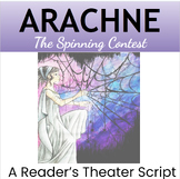 ARACHNE THE WEAVER: Greek Mythology Reader's Theater Skit