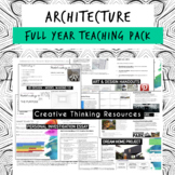 ARCHITECTURE 3D Design | Full YEAR TEACHING Pack