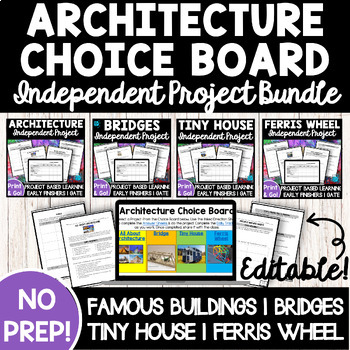 Preview of ARCHITECTURE PROJECT BUNDLE Choice Board Independent Project PBL Genius Hour