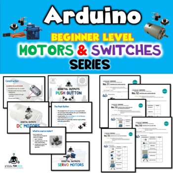 Preview of ARDUINO COMPLETE BEGINNER COURSE BUNDLE - MOTOR & SWITCH SERIES