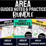 AREA Notes BUNDLE - Area of a Triangle Notes - Parallelogr