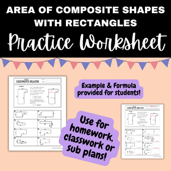Preview of AREA OF COMPOSITE SHAPES (rectangles): Practice Worksheet HW or Notes