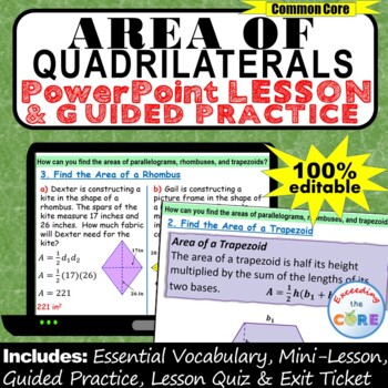 Preview of AREA OF QUADRILATERALS PowerPoint Lesson AND Guided Practice | Distance Learning