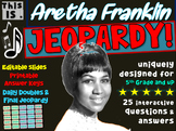 ARETHA FRANKLIN JEOPARDY! Interactive Gameboard with Quest