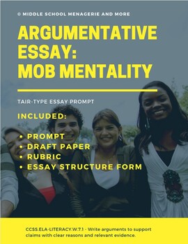 Preview of ARGUMENTATIVE ESSAY: Mob Mentality