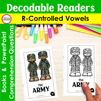 Preview of ARMY Reading Comprehension R controlled Vowel Decodable Passages & Questions
