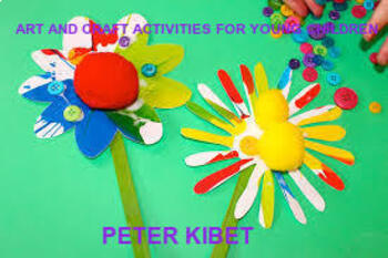 Preview of ART AND CRAFT ACTIVITIES FOR YOUNG CHILDREN: Exciting Art and Craft Activities