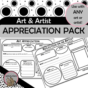 Preview of ART APPRECIATION & ARTIST REFLECTION PACK simple exercises for ANY art & artist