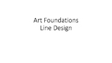 ART Foundations: Line Design Unit