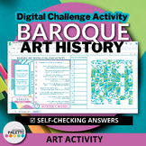 ART HISTORY CHALLENGE - BAROQUE ART - DIGITAL CHALLENGE ACTIVITY