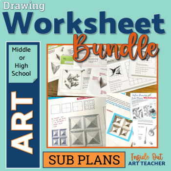 Preview of ART WORKSHEET - SUB PLAN BUNDLE - Middle or High School Drawing Lessons