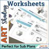ART WORKSHEETS - SUB PLANS - Value and Shading - Middle or