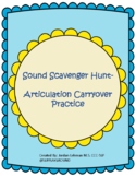 ARTICULATION SCAVENGER HUNT- At home Carryover Practice