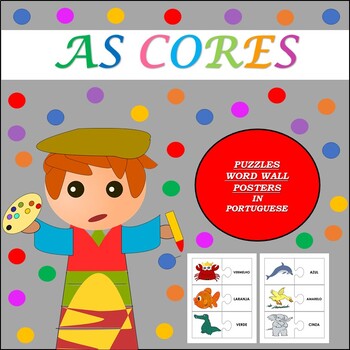 Preview of AS CORES: THE COLORS IN PORTUGUESE PUZZLES, WORD WALL, AND POSTERS (1ST TO 5TH)