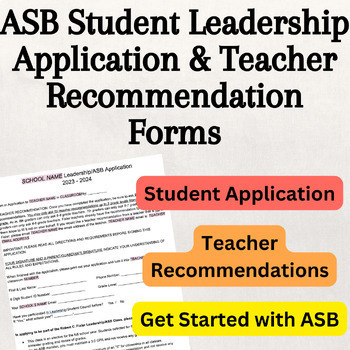 Preview of ASB Student Leadership Council Class Application and Teacher Recommendation