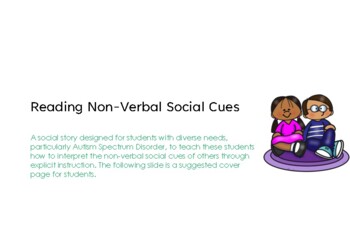 Preview of ASD (Autism) Social Story - Reading Non-Verbal Social Cues - Communication