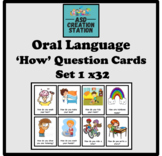 Oral Language How Question Cards x32